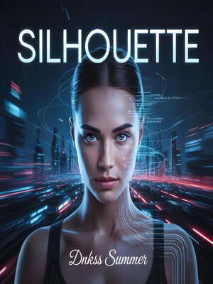 cover image of Silhouette